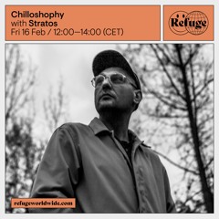 Chilloshophy - Stratos - 16 Feb 2024