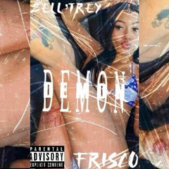 DEMON ft zel’Trey