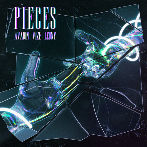 Pieces (with VIZE & Leony)