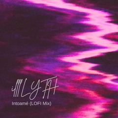 intoamé (LOFI Mix)