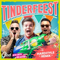Tinderfeest [Hardstyle Remix] [FREE DOWNLOAD] [GladJakkers x AL&RG]
