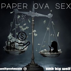 Paper Ova Sex