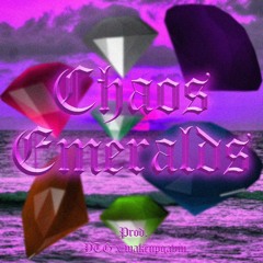 Chaos Emeralds (Prod. YTG x wakeupgavin)