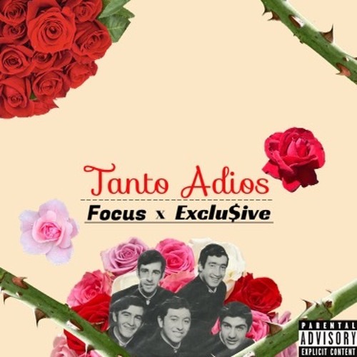 Tanto Adios ft. Exclu$ive [Prod. blanq x KCS]