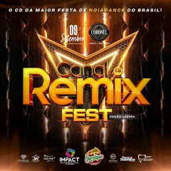 CD Canal Remix Fest (Edição Lábrea-AM) COMPRAR = FREE DL