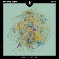 Monkey Safari - "Nava" Podcast [Ritter Butzke Records]