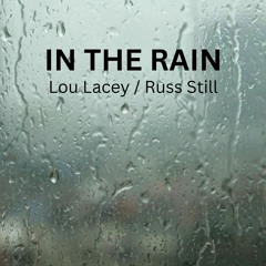 In The Rain LACEY-STILL