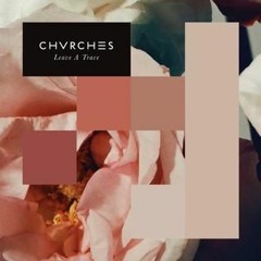 CHVRCHES -- Leave A Trace (dj something remix)