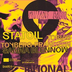 Intonal 2025 SHAPE+ residency mix by Statoil/Sanna Blennow/Tobias Toyberg [22.04.25]