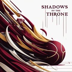 Shadows Of The Throne