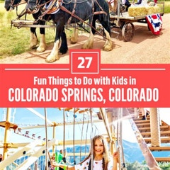 Best Fun Family Things To Do In Colorado Springs Tours Reviews