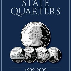 Download PDF/Epub State Quarters 1999-2009: Collector's State Quarter Folder - NOT A BOOK