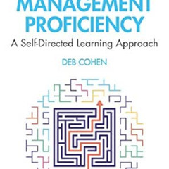 [Download] EPUB ✅ Developing Management Proficiency: A Self-Directed Learning Approac