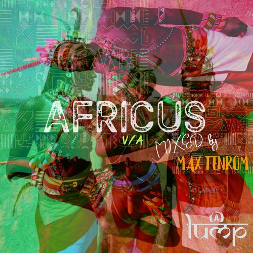 AFRICUS [Mixed] by ➳ MAX TENROM