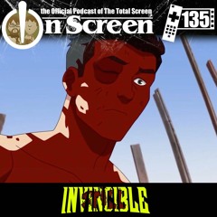 OnScreen Episode 135 - Still Invincible