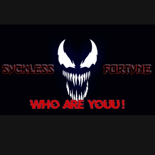 W H O _ A R E _ Y O U ( Syckless x Fortyne ) z9z9.mp3