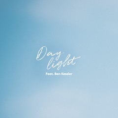 Daylight (Feat. Ben Kessler)