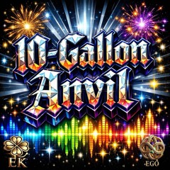 10-Gallon Anvil