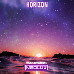 Neolux - Horizon (Cosmic Revelations Extended Mix)