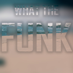 What the Funk