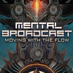 Mental Broadcast - Moving With The Flow [Full Album]