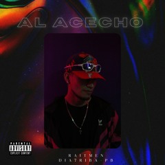 Al Acecho 👁️ / @raitmenR77 / @Dia7riba-Pb Prod. / @emglife in the beat!