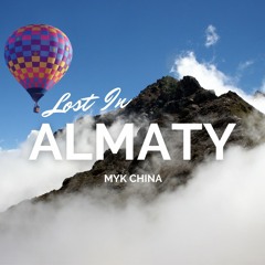 Lost in Almaty