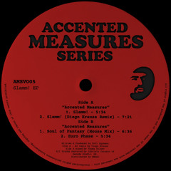 Premiere : Accented Measures - Slamm! (AMSV005)