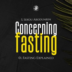 Fasting Explained (SA220306)