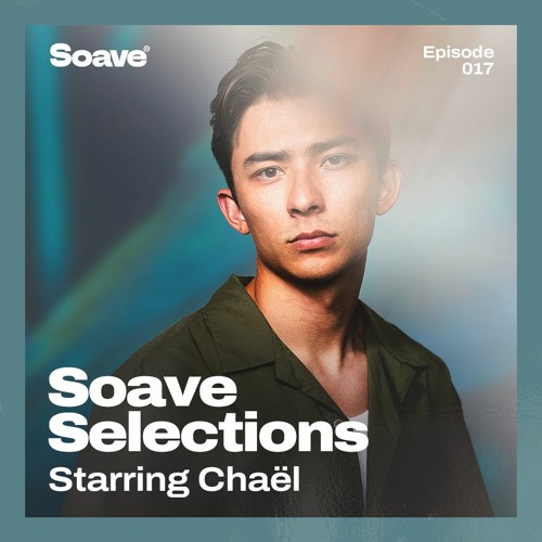 Chill House | Soave Selections | Episode 17 | Hosted by Chaël