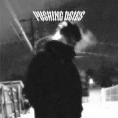pushingdsies