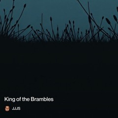 king-of-the-brambles.mp3
