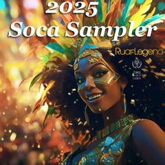 2025 Soca Sampler #MixTapeMonday Week 295