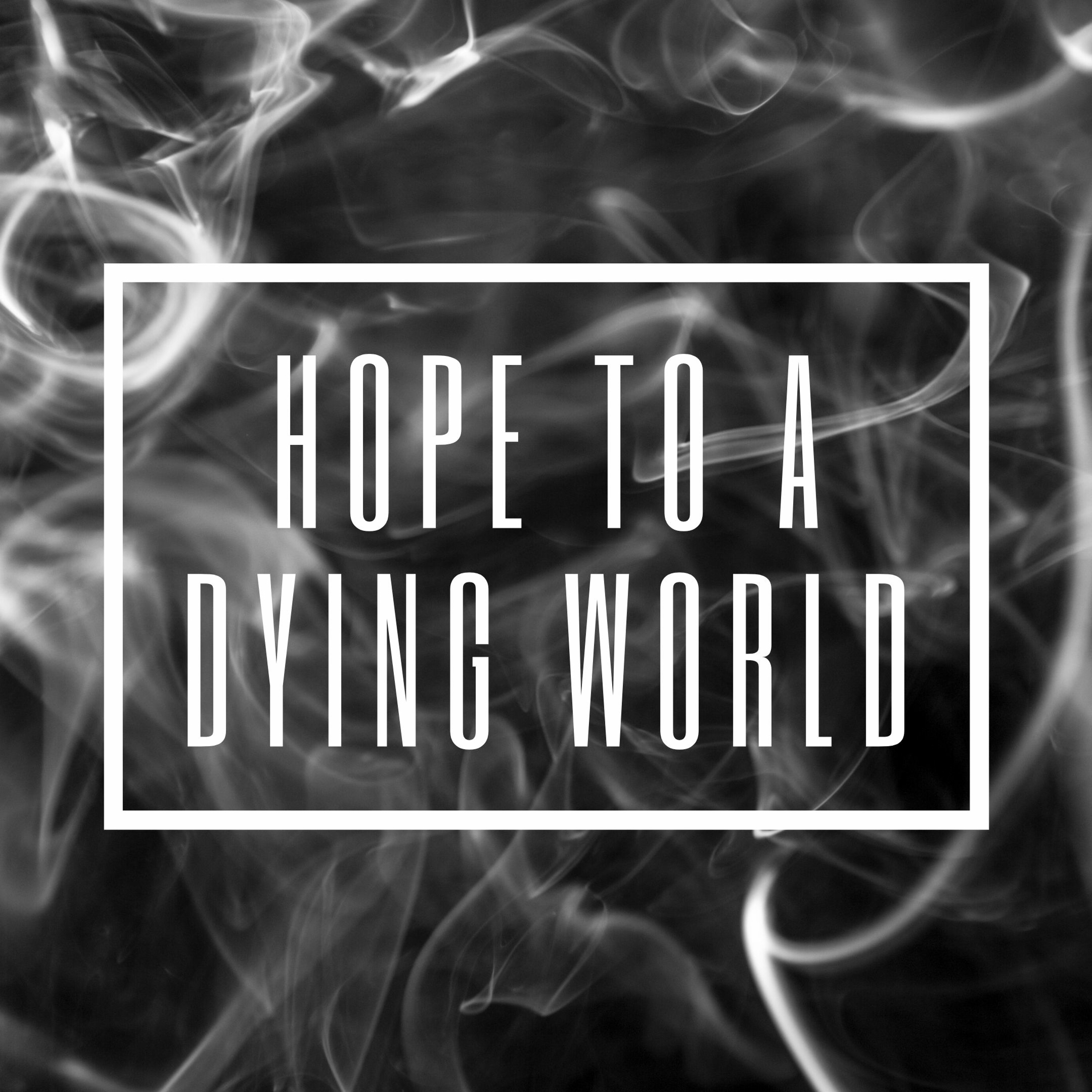 Hope To A Dying World - Shady G + Fadi G episode artwork