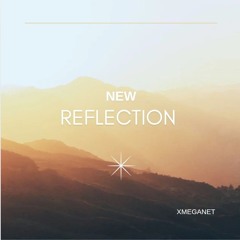 New Reflection