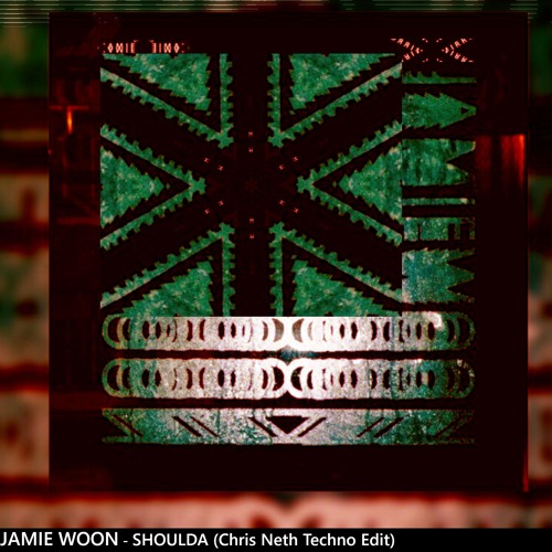 JAMIE WOON - SHOULDA (Chris Neth Techno Edit)
