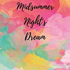 ACCESS EBOOK EPUB KINDLE PDF A Midsummer Night's Dream by  William Shakespeare &   🧡