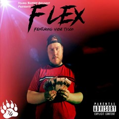 Flex (feat. Vibe Tyson)