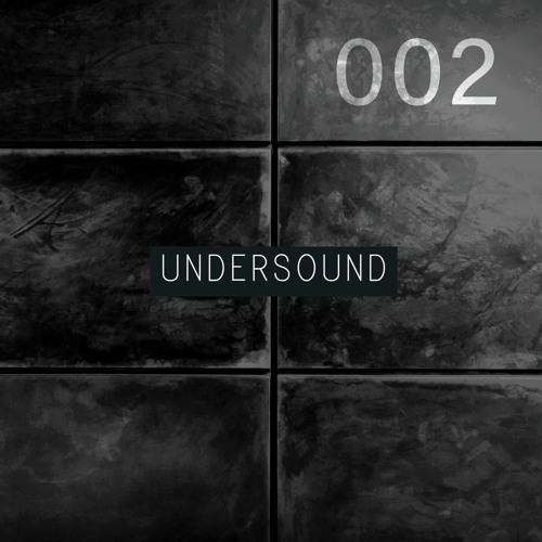 UNDERSOUND 002 [15th January, 2020]