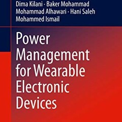 [Get] EPUB 📜 Power Management for Wearable Electronic Devices (Analog Circuits and S
