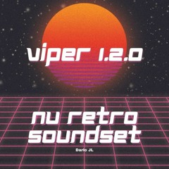 Viper 1.2.0. - Nu Retro Soundset By Dario JL