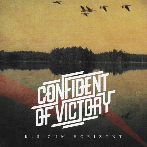 Confident of Victory - Until the End