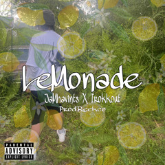 JaM X Irokkout-LeMonade (Prod.Reekco)