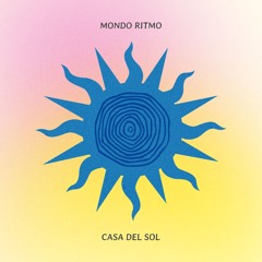 ☀ Casa Del Sol  //  Vinyl Mix ☀