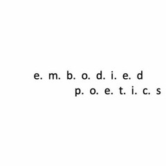 embodied poetics(sample in 5 clips)