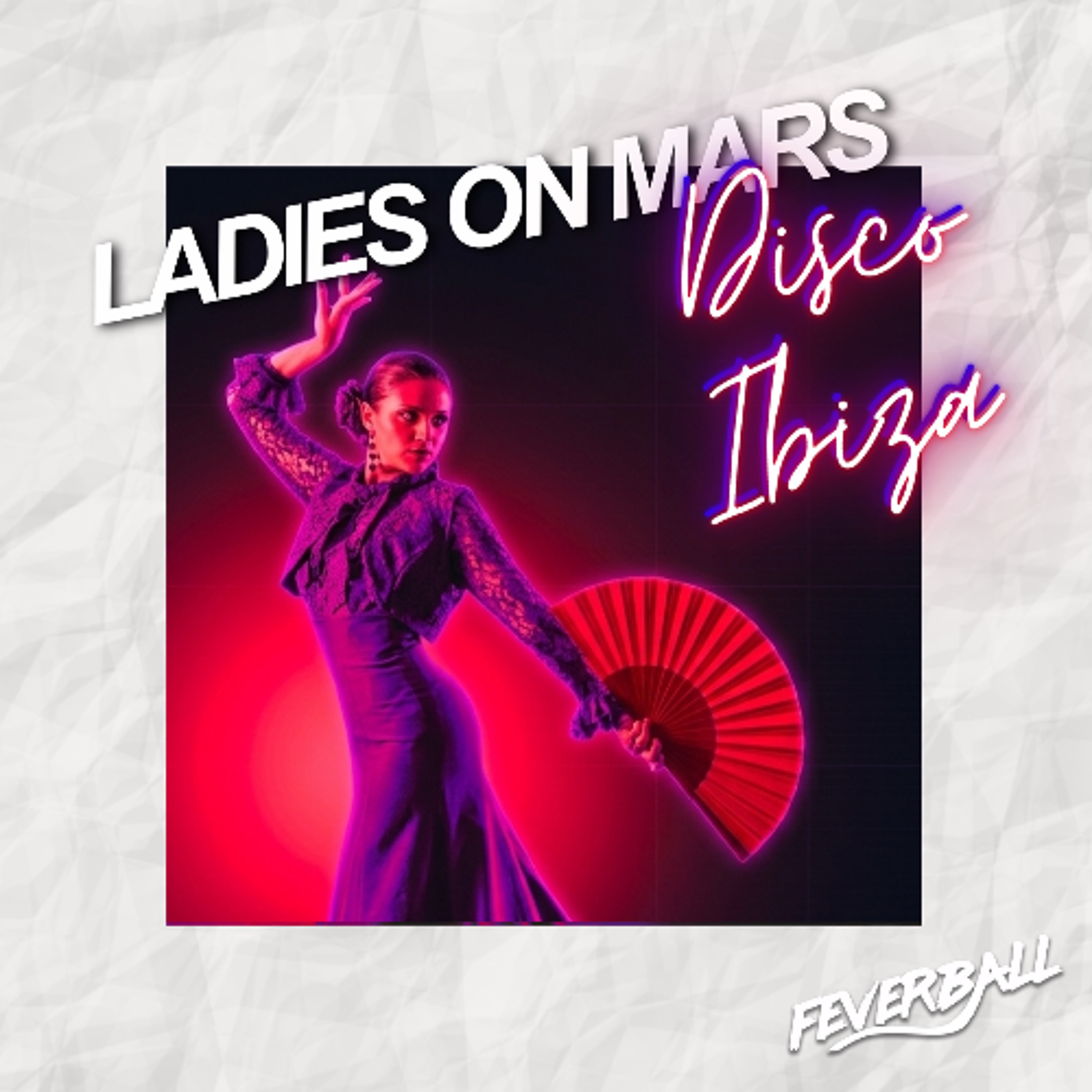 Disco Ibiza (Original Mix) [Feverball] episode artwork