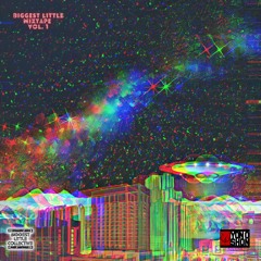 Biggest Little Mixtape Vol. 1 feat. Yon O Shon