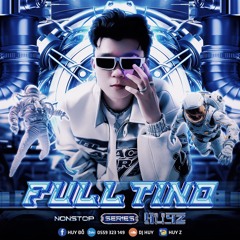Nonstop Full Tino Vol 4 2024 - HuyZ