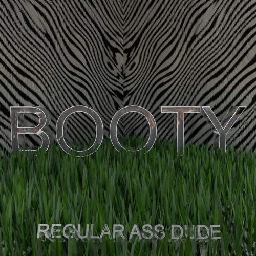 BOOTY (1k Follower Free DL)