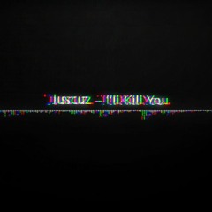 I'll Kill You